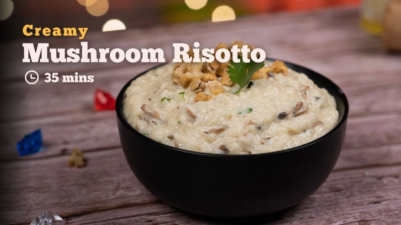 Creamy Mushroom Risotto Recipe | How to make Risotto | Cookd