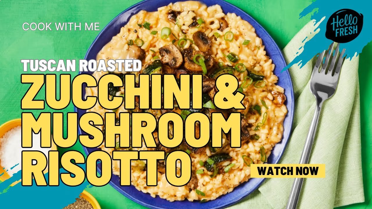 HelloFresh Tuscan Roasted Zucchini and Mushroom Risotto Recipe *ASMR Cooking*