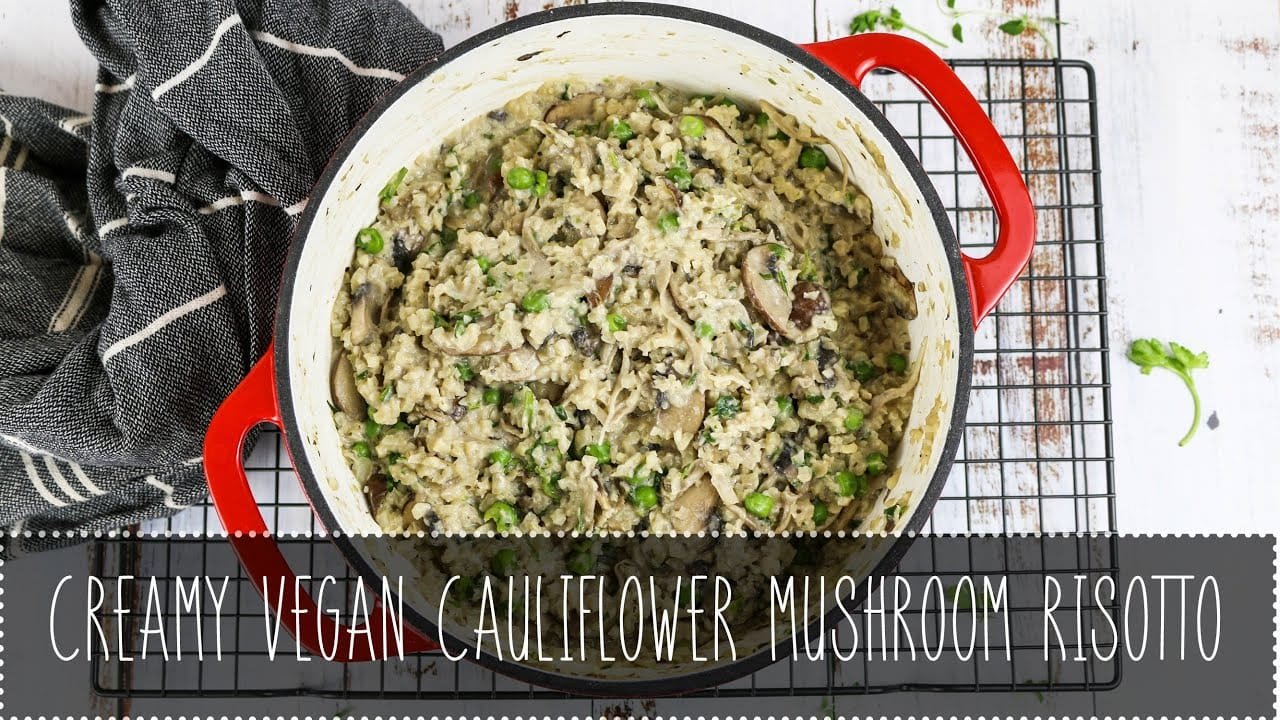 Creamy Vegan Cauliflower Mushroom Risotto Low Carb