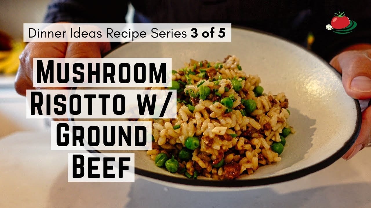 Easy Dinner Idea for the Week: Mushroom Risotto with Ground Beef Recipe