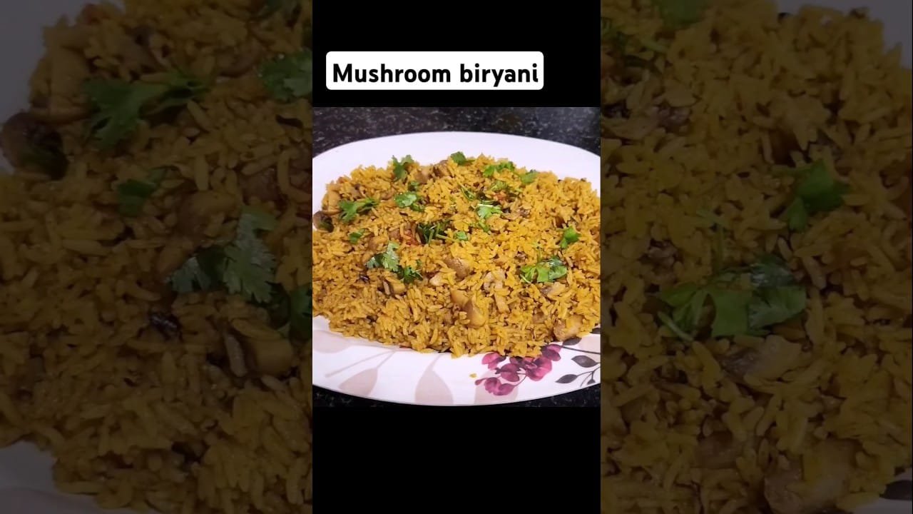 ಮಶ್ರೂಮ್ ಬಿರಿಯಾನಿ /mashroom biryani #food #cooking #shorts #viralshorts #yt #biryani #mashroom