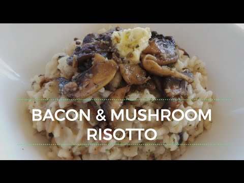 BACON AND MUSHROOM RISOTTO – WOW DEL-ICIOUS WEDNESDAYS