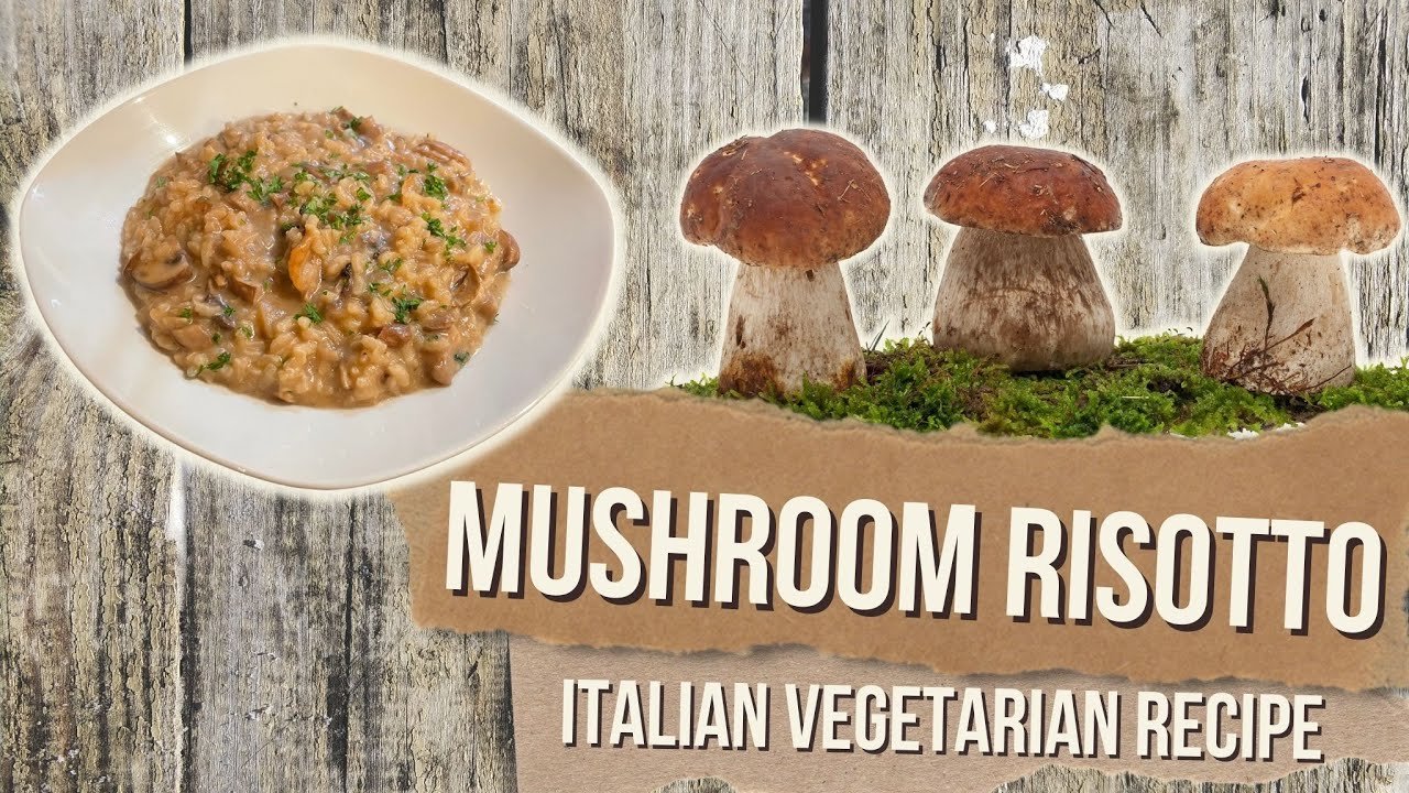 How to make the creamiest Italian Mushroom Risotto | Traditional Vegetarian Risotto ai Funghi Recipe