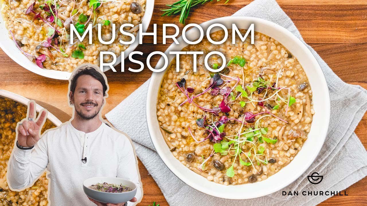 How to Cook Mushroom Risotto